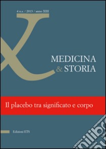 Medicina & storia (2013). Vol. 4 libro