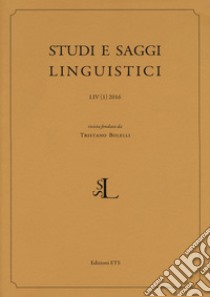 Studi e saggi linguistici (2016). Vol. 1 libro