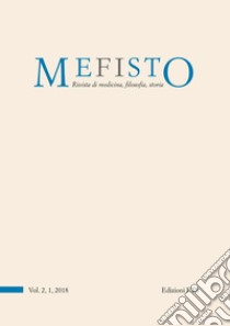 Mefisto. Rivista di medicina, filosofia, storia, Ediz. italiana e inglese (2018). Vol. 2/1 libro