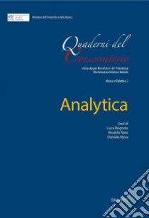 Analytica libro di Brignole Luca; Nani Rinaldo; Nava Daniele; Dellaborra M. (cur.); Florio P. (cur.); Radicchi P. (cur.)