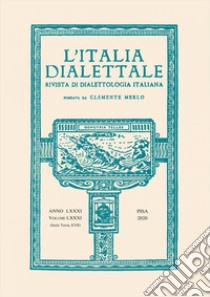 L'Italia dialettale. Rivista di dialettologia italiana. Vol. 81 libro