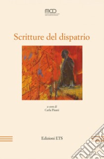 Scritture del dispatrio libro di Pisani C. (cur.)