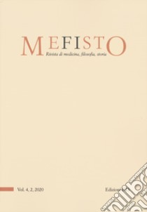 Mefisto. Rivista di medicina, filosofia, storia (2020). Vol. 4-2 libro