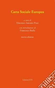 La Carta Sociale Europea. Nuova ediz. libro di Poso V. A. (cur.)