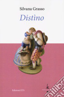 Distino libro di Grasso Silvana; Castiglione M. (cur.)