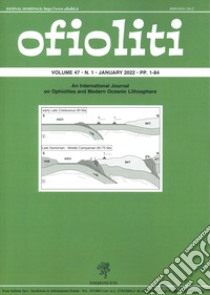 Ofioliti. An international journal on ophiolites and modern oceanic lithosphere (2022). Vol. 47/1 libro