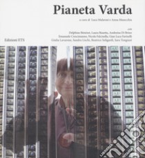 Pianeta varda libro di Malavasi L. (cur.); Masecchia A. (cur.)