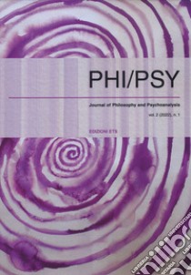 Phi-psy. Rivista di filosofia e psicanalisi (2022). Ediz. multilingue. Vol. 1 libro