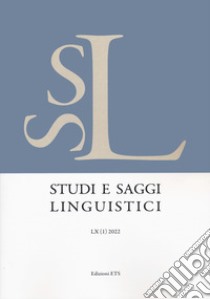 Studi e saggi linguistici (2022). Vol. 1 libro