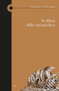 In difesa della vita psichica libro