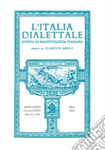 L'Italia dialettale. Rivista di dialettologia italiana (2024). Vol. 85 libro