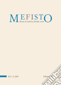 Mefisto. Rivista di medicina, filosofia, storia (2023). Vol. 7/2 libro