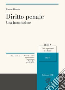 Diritto penale. Una introduzione libro di Giunta F. (cur.)