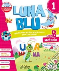 Luna blu. Per la Scuola elementare. Con e-book. Con espansione online. Vol. 3 libro di Costa Elena; Doniselli Lilli; Taino Alba