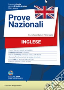 Prove nazionali INVALSI. Inglese. SS1. Per la Scuola media libro di Basile Francesca; D'Andria Ursoleo Jacopo; Moore Claire