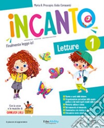 INCANTO 1 METODO 4 CARATTERI libro di PROCOPIO MARIA A - CORASANITI GIULIA 