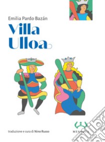 Villa Ulloa libro di Pardo Bazán Emilia; Russo N. (cur.)