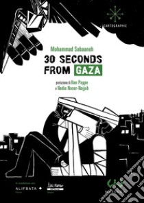 30 seconds from Gaza libro di Sabaaneh Mohammad