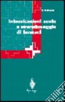 Intossicazioni acute. Veleni, farmaci e droghe libro di Olson K. R.