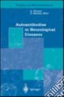 Autoantibodies in immunological diseases libro di Vincent A. (cur.); Martino G. (cur.)