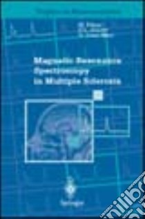 Magnetic resonance. Spectroscopy in multiple sclerosis libro