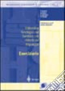 Il disordine fonologico nel bambino con disturbi del linguaggio. Eserciziario libro di Anchisi P.; Febbo M.; Sapuppo A.