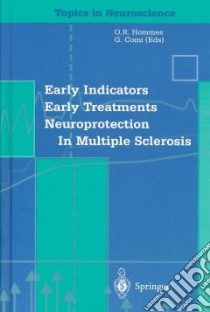 Early indicators, early treatments neuroprotection in multiple sclerosis libro