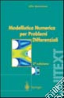 Modellistica numerica per problemi differenziali libro di Quarteroni Alfio