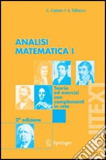 Analisi matematica 1. Teoria ed esercizi con complementi in rete libro di Canuto Claudio - Tabacco Anita