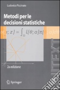 Metodi per le decisioni statistiche libro di Piccinato Ludovico