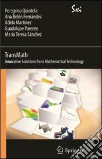 TransMath. Innovative solutions from mathematical technology libro