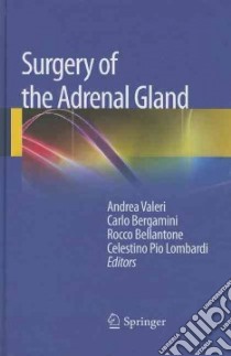 Surgery of the Adrenal Gland libro