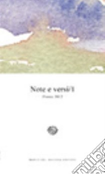 Note e versi. Poesie 2012. Vol. 1 libro