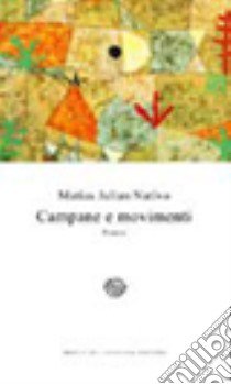 Campane e movimenti libro di Nativo Matias Julian