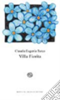Villa Fiorita libro di Turco Claudia E.