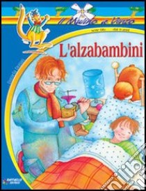 Alzabambini libro di Donati Daniela