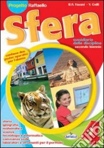 Sfera. Per la 4ª classe elementare libro di Fasani Rosa A., Galli Vincenzina