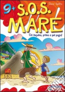 SOS mare libro di Spelta Elena