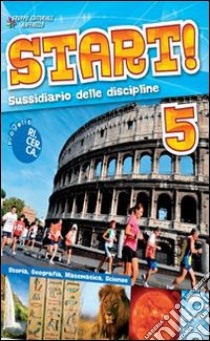 Start. Per la 5ª classe elementare!. Con espansion libro di Pianca Giuseppina, Vecci Livia