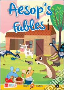 Aesop's fables. Smart readers. Con CD Audio libro