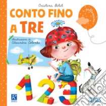 Conto fino a tre libro di Petit Cristina