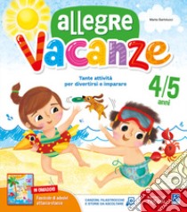 Allegre vacanze. 4 anni. Con stickers libro