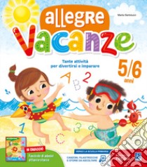 Allegre vacanze. 5 anni. Con stickers libro