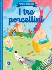 I tre porcellini libro