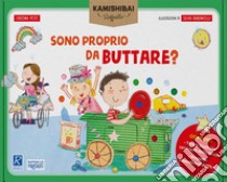 Sono proprio da buttare? Tavole per Kamishibai. Ediz. a colori. Con guida libro di Petit Cristina