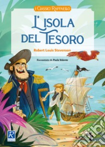 L'isola del tesoro. Ediz. a colori libro