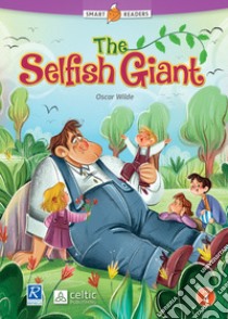 Selfish giant (The) libro di Wilde Oscar