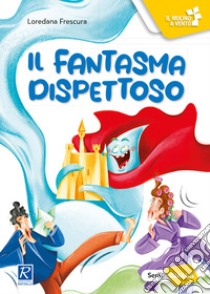 Il fantasma dispettoso libro