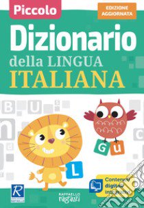 Dizionario della lingua italiana libro