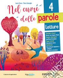 NEL CUORE DELLE PAROLE 5 libro di STANO LAURA - ZAMPIGHI FLAVIA - BENELLI MARIA ROSA